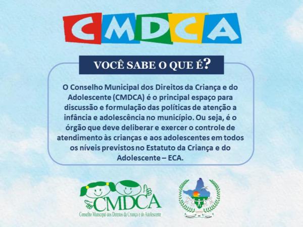 você sabe o que é o CMDCA?