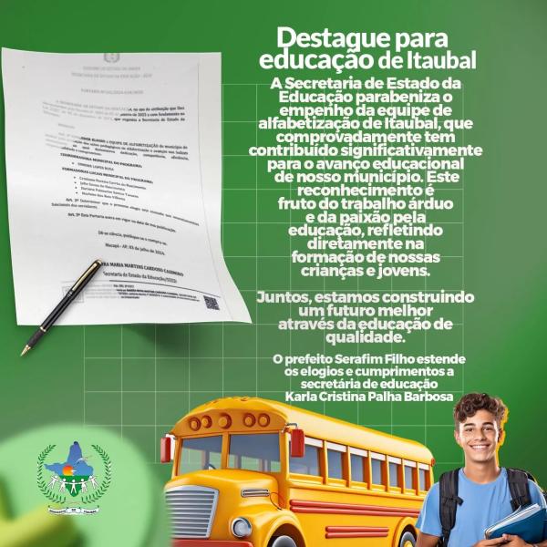 A Educação de Itaubal em destaque!
