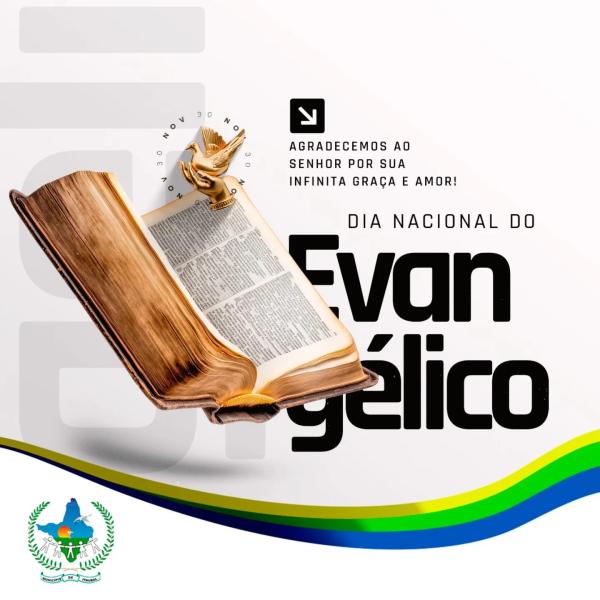 Dia do Evangélico: Uma homenagem especial 