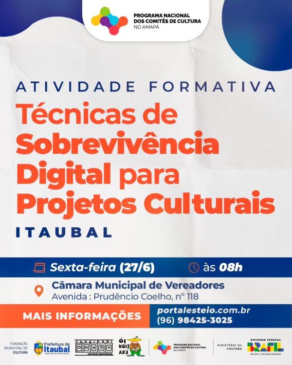 Atenção fazedores de Cultura de Itaubal, tá vindo aí a Atividade Formativa!