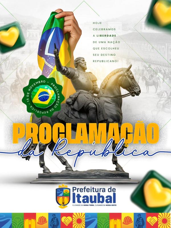 15 de Novembro – Proclamação da República Liberdade, história e orgulho de ser brasileiro.  Viva a República!