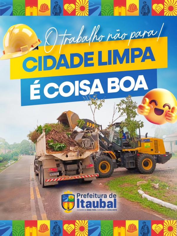 Entulho fora, cidade mais bonita!