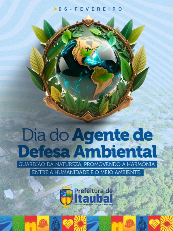 A Prefeitura de Itaubal presta homenagem aos profissionais que atuam com compromisso, responsabilidade e dedicação na proteção do meio ambiente e na promoção do desenvolvimento sustentável do município.