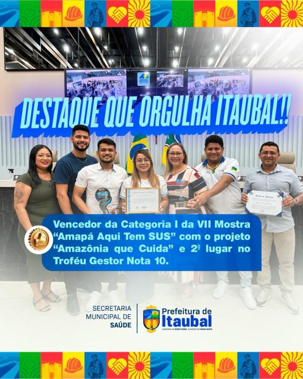 Destaque que orgulha Itaubal! 