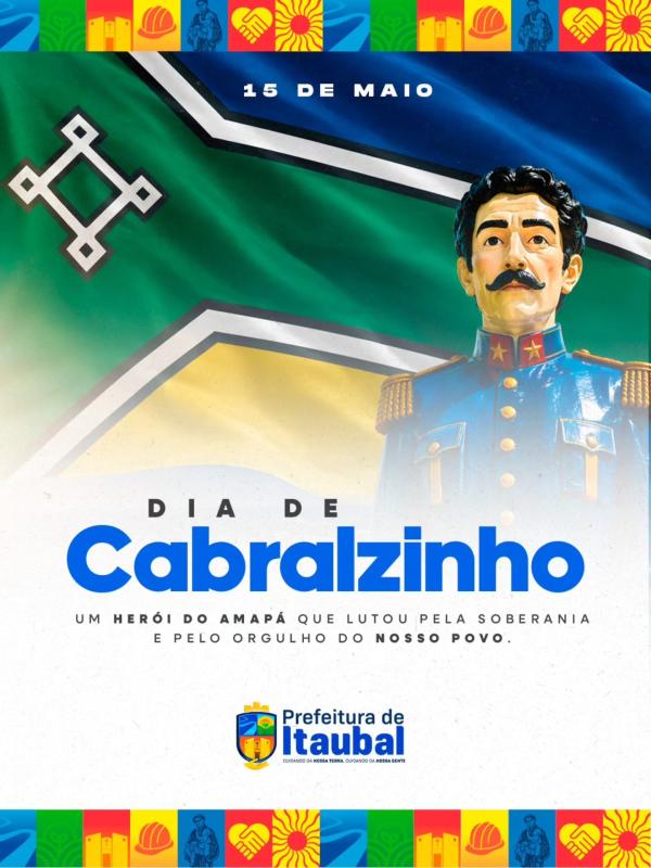 15 de maio • Dia de Cabralzinho 